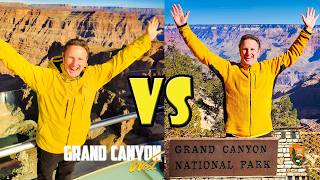 Grand Canyon West vs Grand Canyon National Park