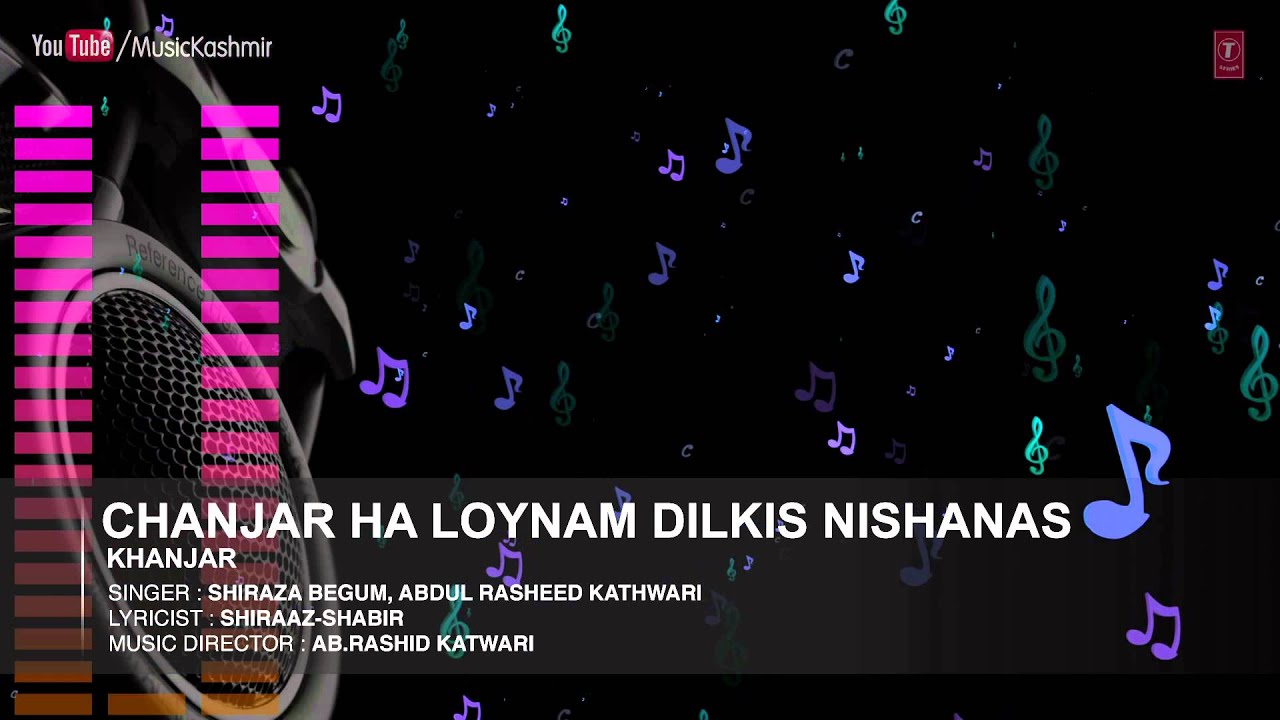 Official : Chanjar Ha Loynam Full (HD) Song | T-Series Kashmiri Music ...
