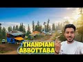 Thandiani Top Abbottabad