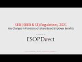 SEBI (SBEB & SE) Regulations, 2021- Key Changes in Provisions on Share Based Employee Benefits
