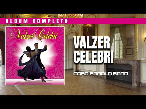VALZER CELEBRI - Album Completo