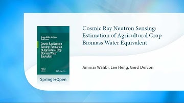 Cosmic Ray Neutron Sensing: Estimation of Agricultural Crop Biomass Water Equivalent