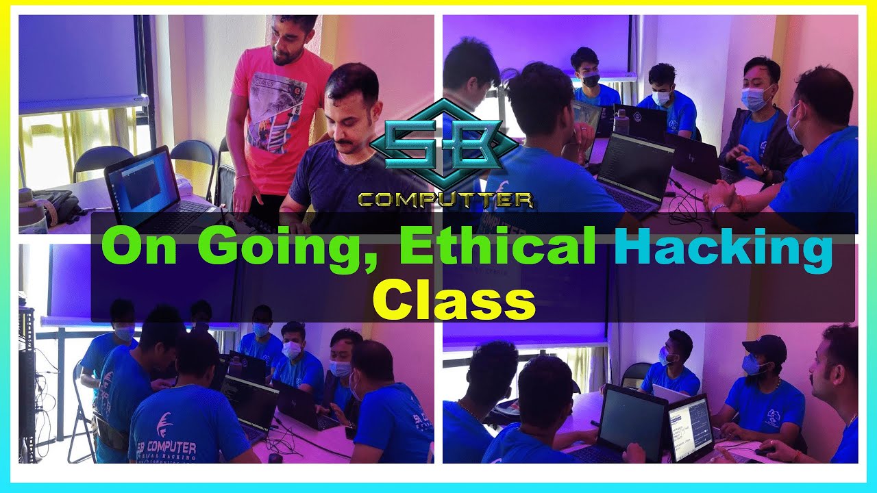 On Going Ethical Hacking Class - SB Computer - YouTube