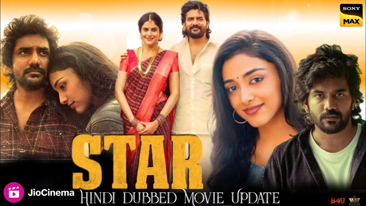 Star South Hindi Dubbed Movie Release Date Star movie Hindi dubbed
