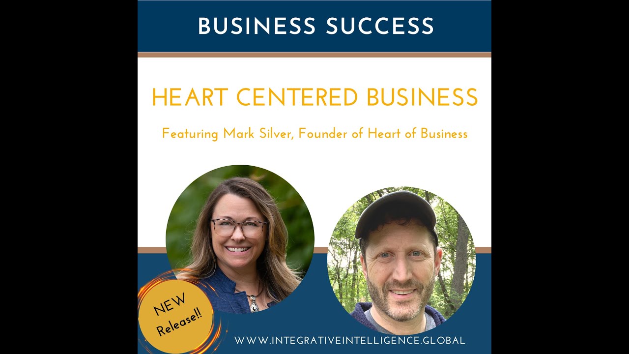 PODCAST: Heart Centered Business with Mark Silver