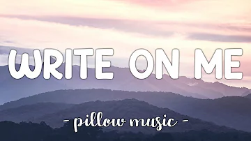 Write On Me - Fifth Harmony (Lyrics) 🎵