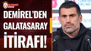 Gençlerbirliği 1 - 2 Galatasaray Maçının Ardından Volkan Demirelden Galatasaraya Övgü Dolu Sözler