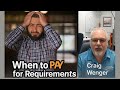 When Paying for a Requirements Document Actually Makes Sense | Craig Wenger