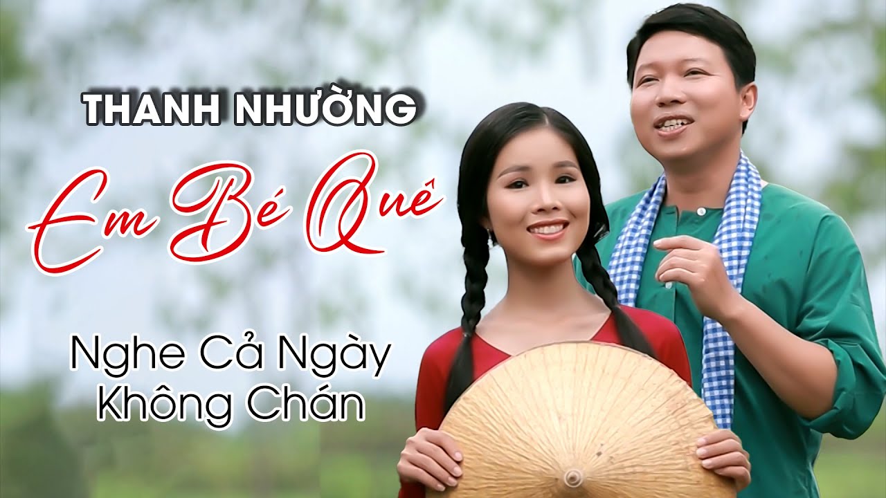 Ca Cổ Thanh Nhường Nghe Cả Ngày Không Chán ❤️ Tân Cổ Em Bé Quê - Thanh Nhường ft Lâm Ngọc Hoa