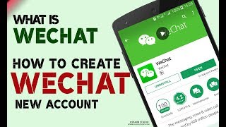What is WeChat? How to Create WeChat New Account in Urdu/Hindi?