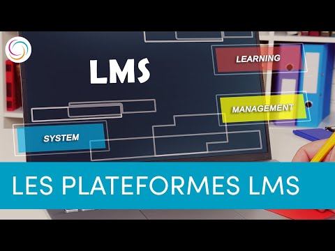 Les plateformes LMS… De quoi parle-t-on ?