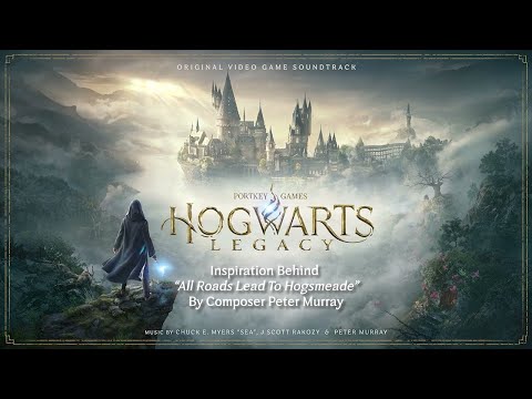 : Behind the Soundtrack - All Roads Lead to Hogsmeade with Composer Peter Murray