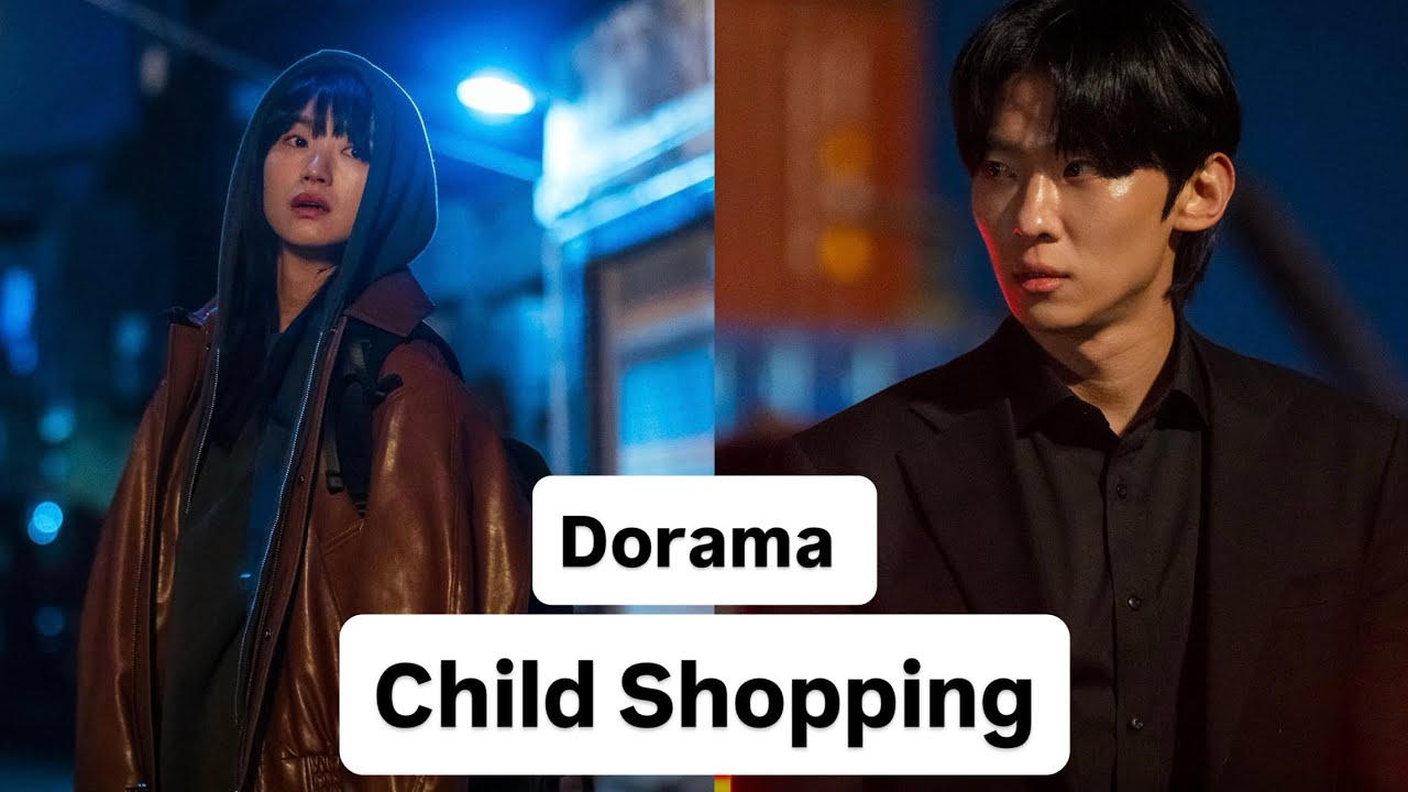 Dorama Child Shopping / The Defects / Eye Shopping / Dorama 2025 🍿🔥/ Sseom Aen Syoping