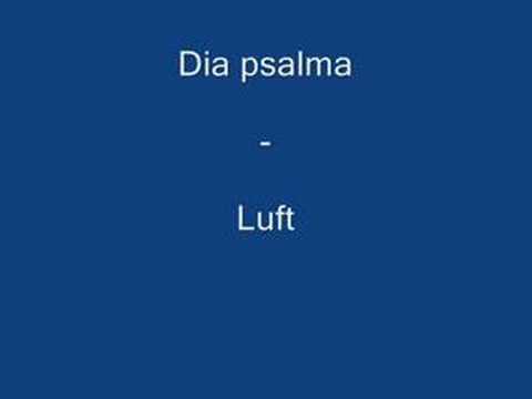 Dia psalma - Luft