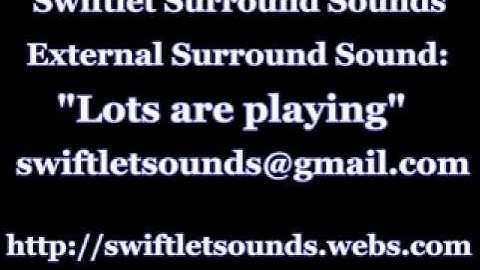 External Swiftlet Surround Sound - Lots are playing (by swiftletsounds@gmail.com)