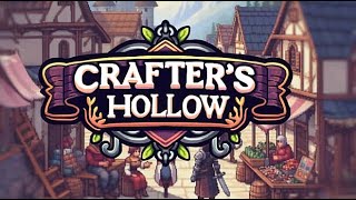 Crafter’s Hollow | PC Gameplay No Commentary