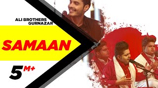 Video thumbnail of "Ali Brothers | Samaan | Crossblade Live Season 1| Gurnazar | Robby Singh | Latest Punjabi Song 2020"
