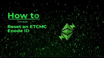 ETCMC // How to Reset an ETCMC Enode ID