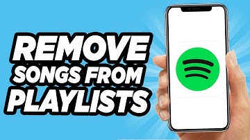 How to Remove Songs From Spotify Playlist