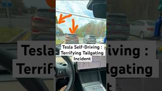 Tesla Full Self-Driving : Terrifying Tailgating Incident #Tesla #FullSelfDriving #AutopilotFail