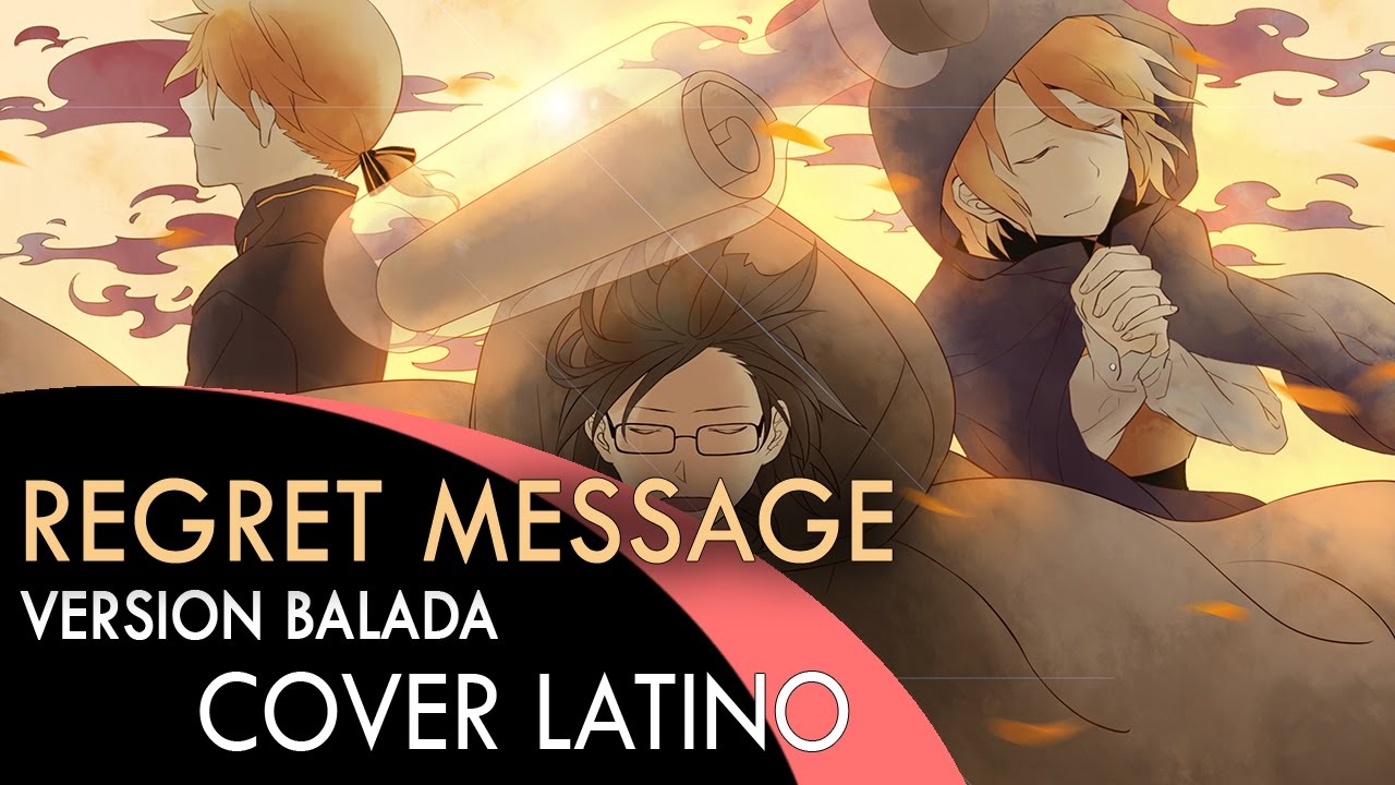 REGRET MESSAGE [Rin Kagamine] - COVER ESPAÑOL latino - YouTube