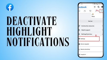 How to Deactivate Facebook Highlight Notifications