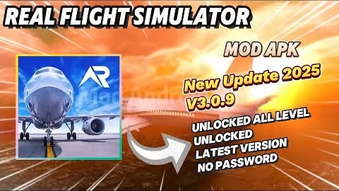 Real Flight Simulator v3.0.9 Mod Apk Unlocked all New Update 2025