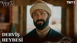 Derviş Heybesinin Manası - Vefa Sultan 2. Sezon 17. Bölüm