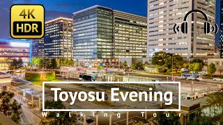 [4K/HDR/Binaural] Toyosu Evening Walking Tour - Tokyo Japan