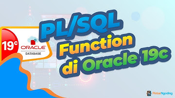 Seri Belajar Oracle #8 - PL/SQL Function di Oracle 19c