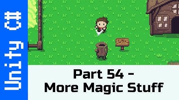 Part 54 - Magic Meter part 2: Make a game like Zelda using Unity and C#