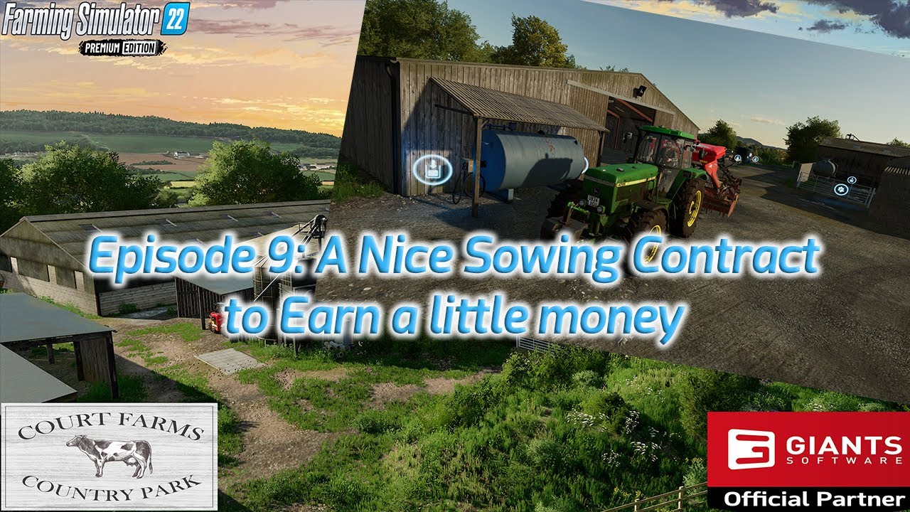 9. A NICE SOWING CONTRACT | BEGINNERS TO PROS | COURT FARM | FARMING SIMULATOR 22 FS22