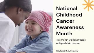 September is Childhood Cancer Awareness Month 💛