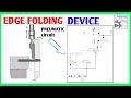 Edge Folding Device || Pneumatic circuit design and simulation || Using FluidSim || 🔴🔴