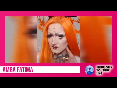Amba Fatima: Mój drag na pewno prowokuje - Wirusowy YouTube LIVE