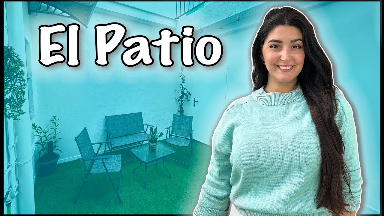 🏡 El Patio 🏡