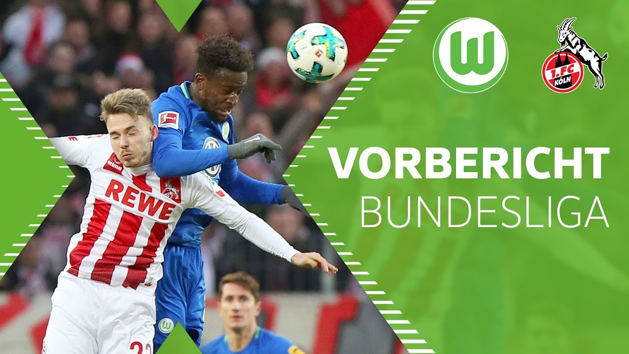 Fc Köln Gegen Wolfsburg