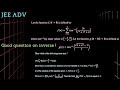 Good Questions to feel the real JEE Advanced - 11