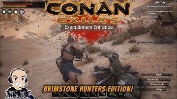 Conan Exiles - Brimstone Adventures in Executioner