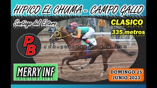 MERRY INF: HIPICO EL CHUMA - CAMPO GALLO (25-06-2023)