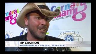 MIAMI - Carnaval on the Mile ushers in Country Music ! Tim Charron