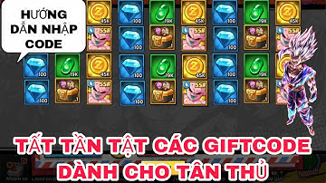 Kame Legend : Chiến Binh Vô Cực - Z Fighter | Tất tần tật các giftcode cho tân thủ và cách nhập code