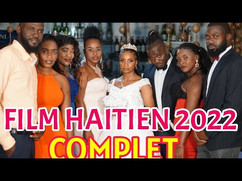 Meilleur Film Haitien Complet 2022 Full HD #5 | Film Ayisyen Complet 2022 | Haitien Movie  2022 Full