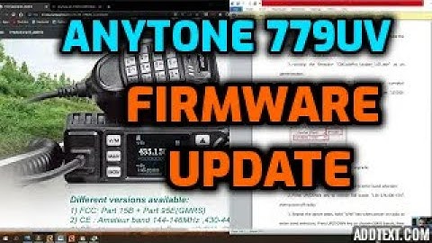 ANYTONE 779UV FIRMWARE UPGRADE
