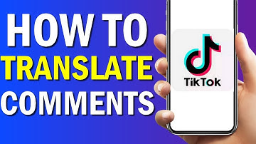 How To Translate Comments On Tiktok App 2022
