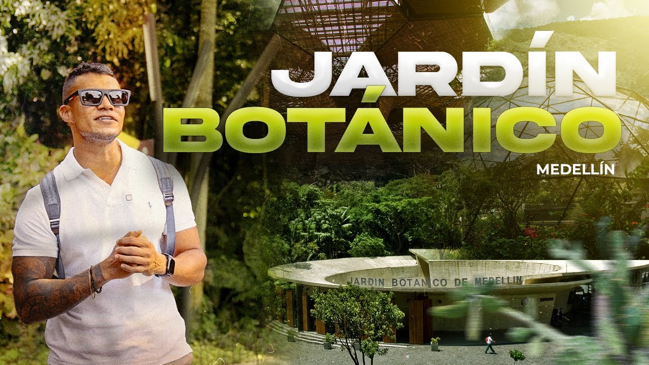 Parque Botánico Medellín 🇨🇴 | Naturaleza, historia y cultura paisa