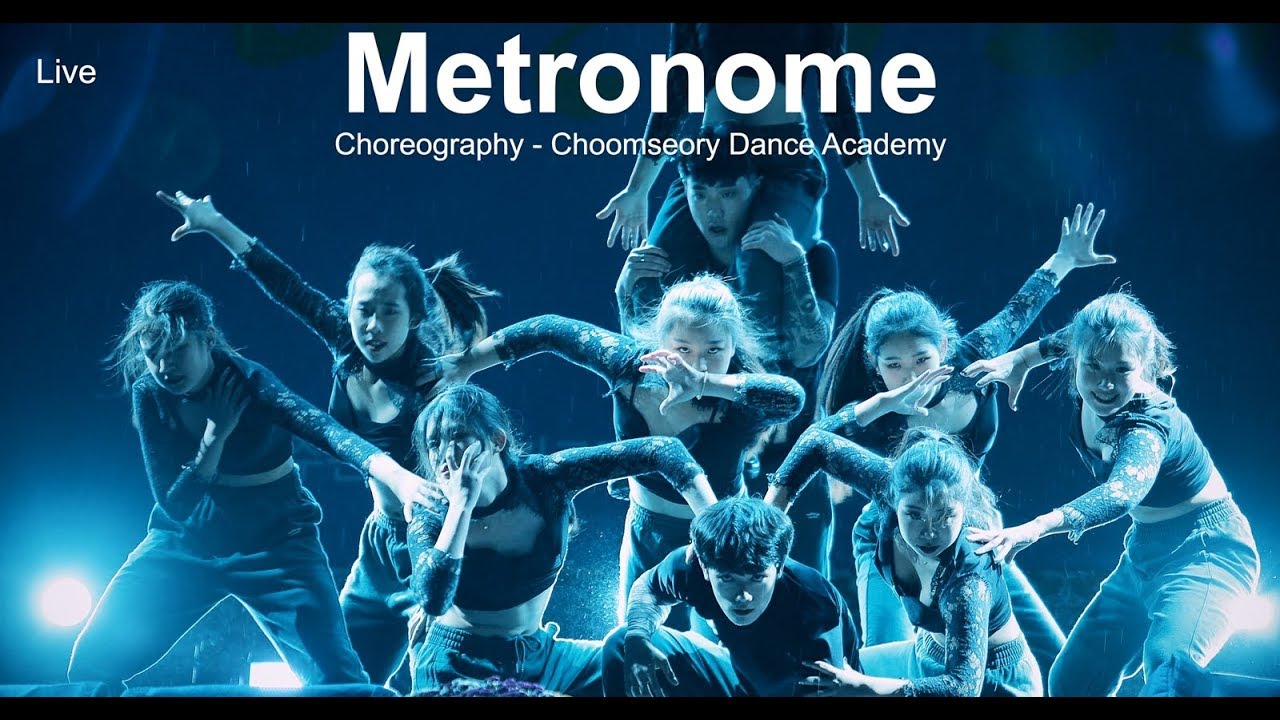 [Live performance] Metronome l Choreography Choomseory Dance Academy