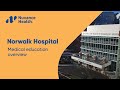 Nuvance health graduate medical education  norwalk hospital overview