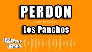 Los Panchos - Perdon (Versión Karaoke)