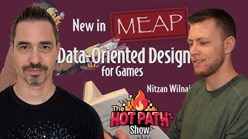 Data-Oriented Design WITHOUT ECS w/ Nitzan Wilnai - The Hot Path Show Ep. 52